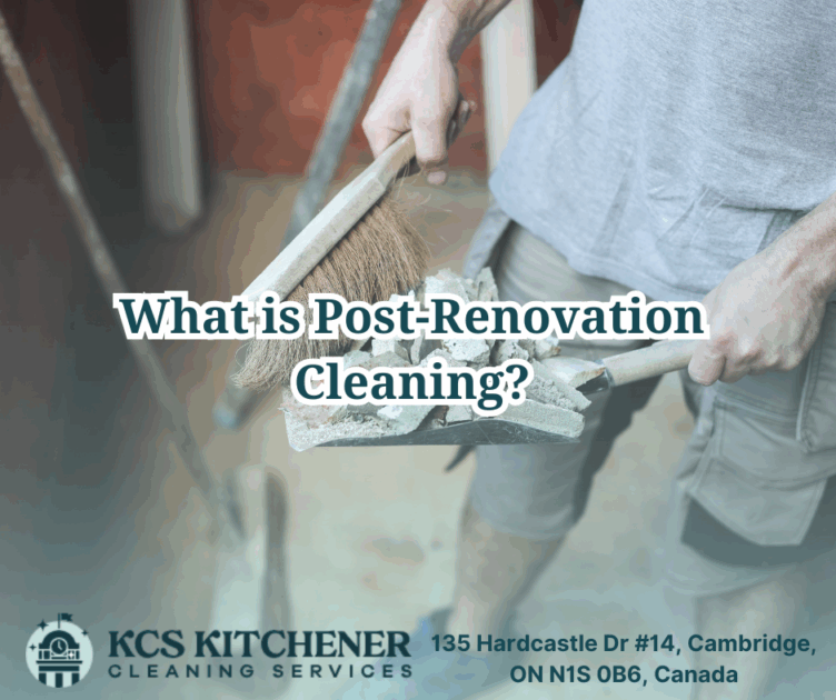 paa what is post renovation cleaning